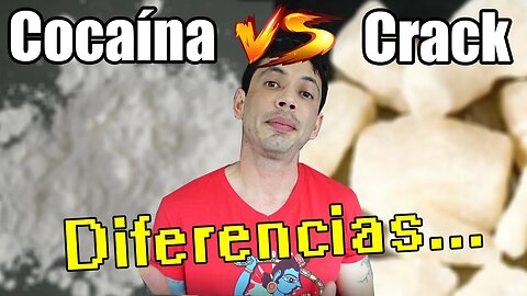 COCA vs. CRACK - Diferencias