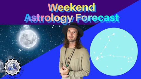 Weekend Astrology Horoscope/Tarot February 19/20th 2022. (All Signs)