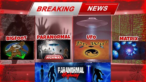 Lets Explore New Findings Bigfoot, UFOs, Parallel Universe - Paranormal Highway Show