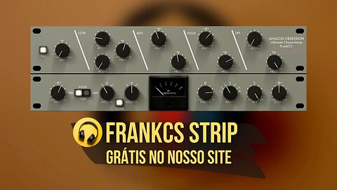 Vst Plugin Grátis FrankCS Channel Strip - Produção Musical