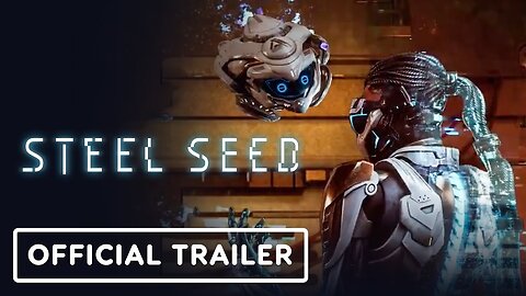 Steel Seed - Official Demo Trailer