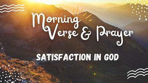 Uplifting Morning Verse and Prayer