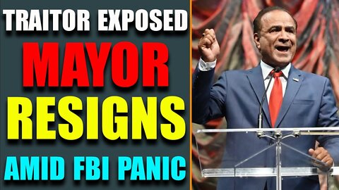 MAYOR RESIGNS AMID FBI PANIC! TENSIONS INCREASING! BREAKING NEWS OF TODAY