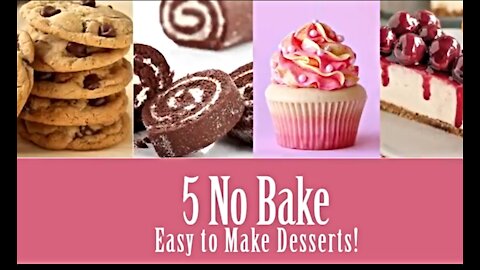 TOP 5 Easy No-Bake Dessert to Make For Your Loved One! #EasyStep