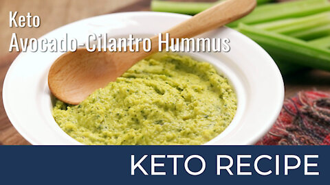 Keto Avocado Cilantro Hummus | Keto Diet Recipes