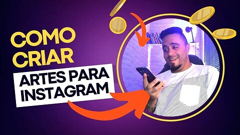 Criar arte para Instagram online grátis -Tutorial Canva