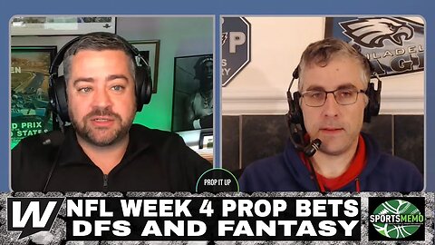 NFL Week 4 Prop Bets | DFS and Fantasy Recommendations | Prop It Up for September 30