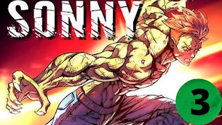 Sonny - Chapter Two: Mutation [1] (Gameplay)