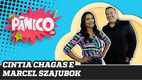 Marcel Szajubok (sócio da Embelleze) e Cintia Chagas - Pânico - 05/11/19