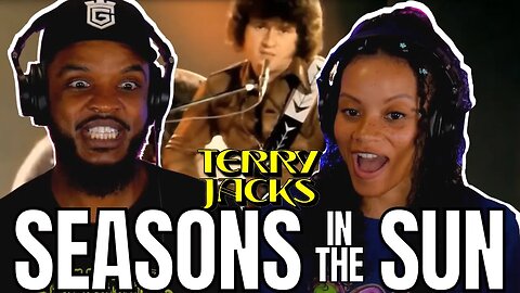 🎵 Terry Jacks - Seasons In The Sun REACTION