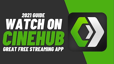 WATCH ON CINEHUB FOR ANY DEVICE! - 2023 GUIDE