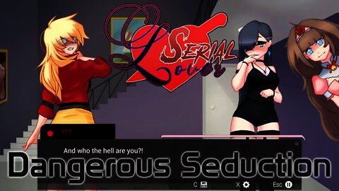 Serial Lover - Dangerous Seduction