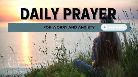 Daily Prayer for internal peace to stop worry and anxiety (Christian Motivation)