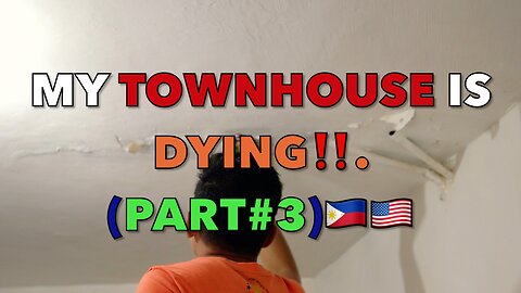 OUR TOWNHOUSE IS DYING (FINAL DAY) PART #3