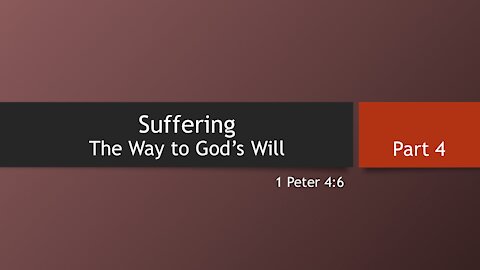 7@7 #58: Suffering, The Way to God's Will (Part 4)