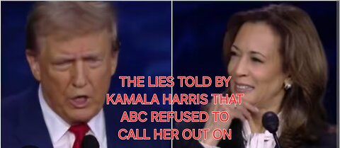 FACT CHECK: KAMALA HARRIS LIES FROM LAST NIGHTS DEBATE and MORE