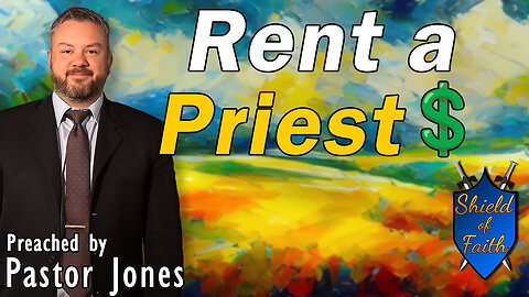 Rent a Priest (Pastor Jones) Sunday-AM