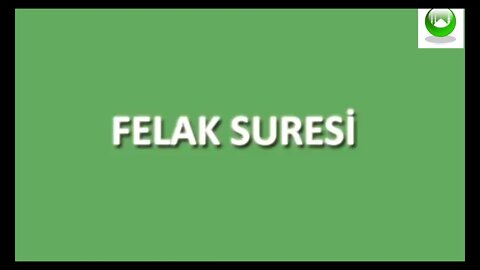 FELAK SURESİ / DUASI / MEALİ / OKU / DİNLE / İZLE