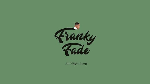 Franky Fade - All Night Long (Audio)