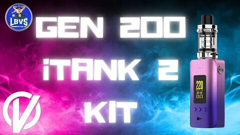 Vaporesso - Gen 200 iTank 2 Kit