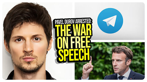 Telegram Founder & CEO Pavel Durov ARRESTED in France! It's a WAR on Free Speech! Viva Frei Vlawg