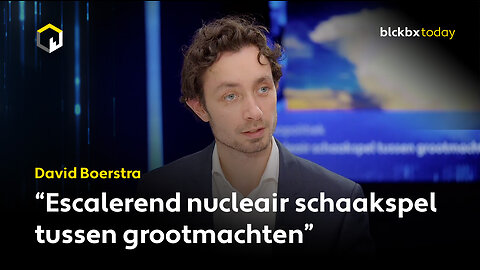 "Escalerend nucleair schaakspel tussen grootmachten", David Boerstra