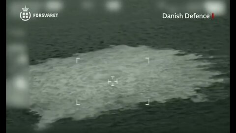 Gas leak from Nord Stream 1 and 2, footage from the Danish Defence, powerful blasts in the areas