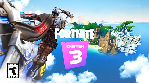 Fortnite Chapter 3 | A New World