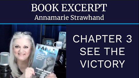 Book Excerpt: Chapter 3 See The Victory