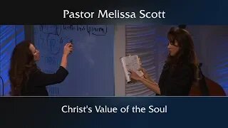 Psalm 49, Matthew 16:25-26 Christ’s Value of the Soul