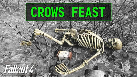 Fallout 4 | Crows Feast - Unmarked Locations