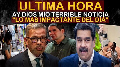 🔴SUCEDIO HOY! URGENTE HACE UNAS HORAS! MIRALO ANTES QUE LO BORREN - NOTICIAS VENEZUELA HOY