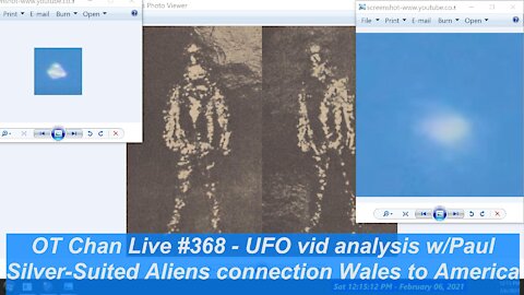 Pauls UFO vid analysis& Cases re-visit+Killing the UAP Fake noise damaging UFOLOGY]-OT Chan Live#368