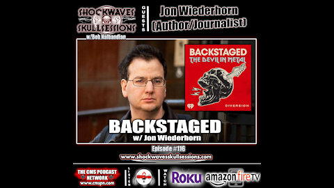 SS #116 | BACKSTAGED w/ Jon Wiederhorn (Author/Journalist)