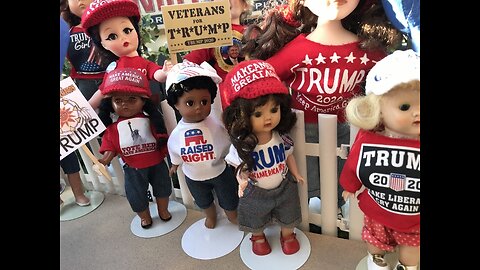 Adorable Deplorable Dolls For Trump 2020 - Part 2