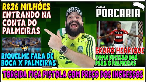 🚨BOA NOTÍCIA💥BRUNO HENRIQUE TOMA DECISÃO BOA PRO PALMEIRAS🐷 R$ 26 MILHÕES NA CONTA🐷 BOCA X PALMEIRAS