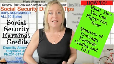 HOW TO! Must! How you figure out your quarters of coverage, earnings credits and DLI