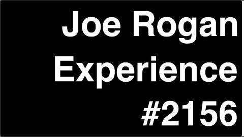 oe Rogan Experience #2156 - Jeremie & Edouard Harris