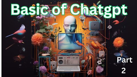 The Ultimate Guide To ChatGPT & Midjourney basic of chatgpt Part 2