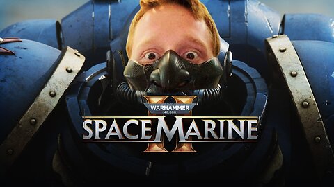 Warhammer 40k: Space Marine 2 Part 4 (The Emperor)