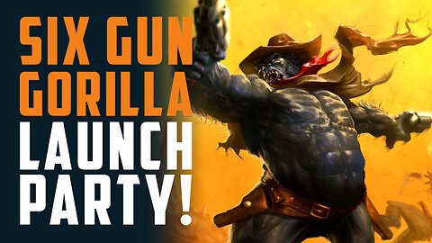 SIX-GUN GORILLA is gong LIVE on Fund My Comic!