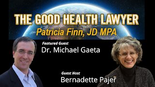 Dr. Michael Gaeta & Bernadette Pajer: Public Health Social Engineering