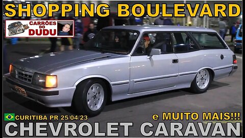 CHEVROLET OPALA CARAVAN DIPLOMATA e muito mais! SHOPPING BOULEVARD