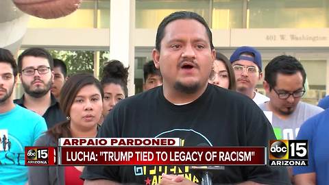 Valley activists react to President Trump's pardon of Arpaio