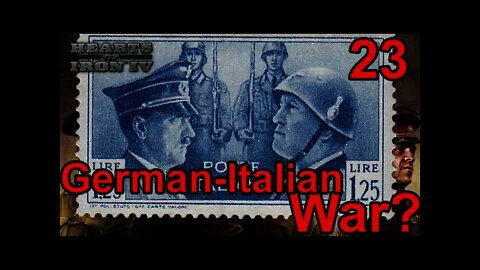 The Reich Ministers - Heart of Iron IV Co-Op Germany 23 - The German-Italian War!