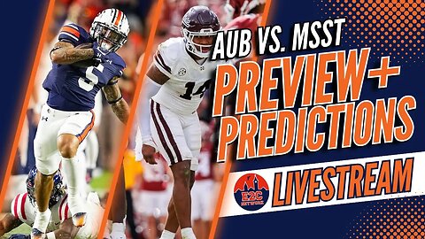 WHO WINS? | Auburn vs. Mississippi State | LIVE PREVIEW + PREDICTIONS