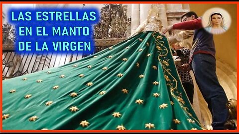 MENSAJE DE MARIA SANTISIMA A ELIA DEL CARMEN - LAS ESTRELLAS EN EL MANTO DE LA VIRGEN