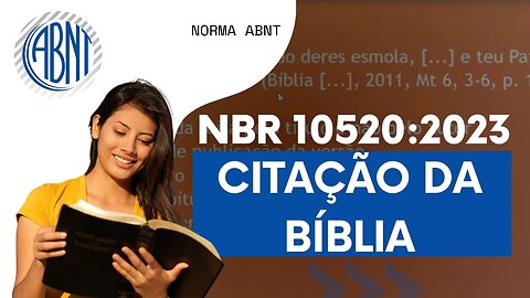 Citação da Bíblia na nova norma ABNT NBR 10520:2023: o que mudou e como se adaptar?