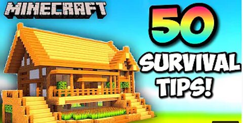 50 EASY Minecraft SURVIVAL TIPS! Ultimate Guide