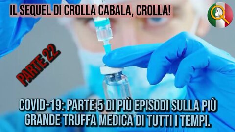 Crolla Cabala Sequel Parte 22: Protocolli Assassini Parte 1